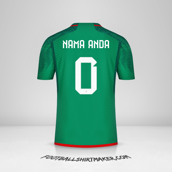 Jersey Meksiko 2022 -  nama anda - 0