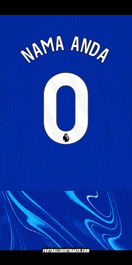 Jersey Chelsea 2024/2025 -  nama anda - 0