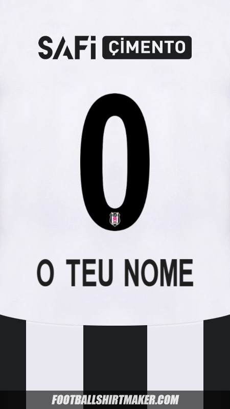 Camisola Besiktas JK 2024/2025 -  o teu nome - 0