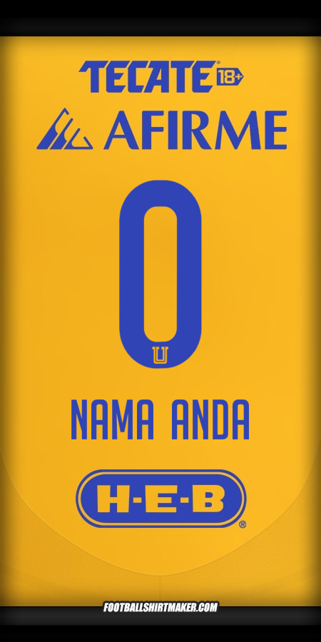 Jersey Tigres UANL 2024/2025 -  nama anda - 0