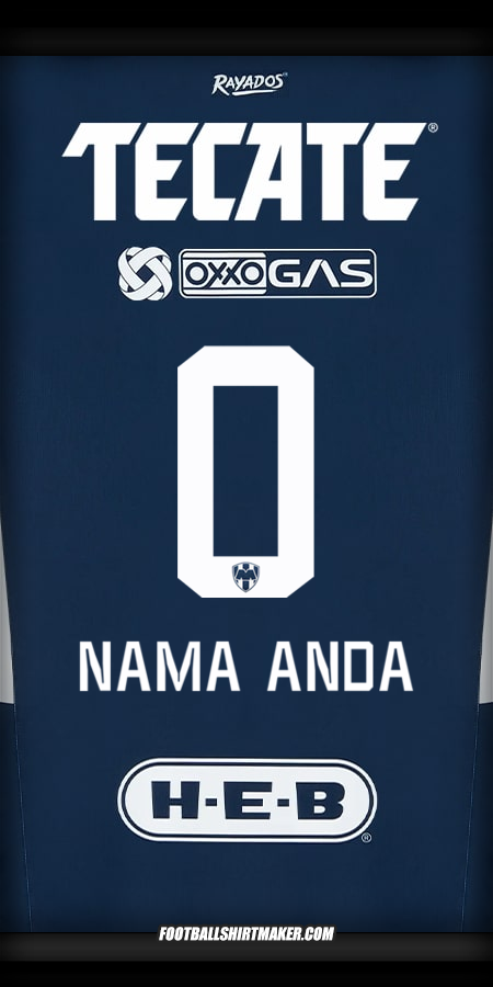Jersey Monterrey 2024/2025 -  nama anda - 0