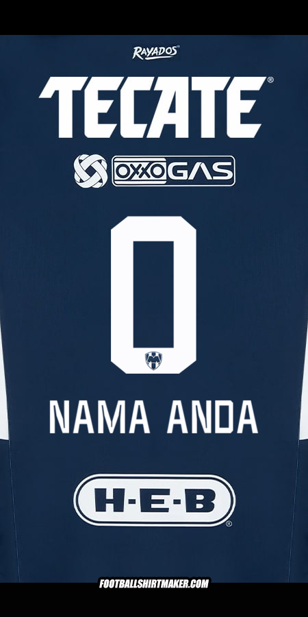 Jersey Monterrey 2024/2025 -  nama anda - 0