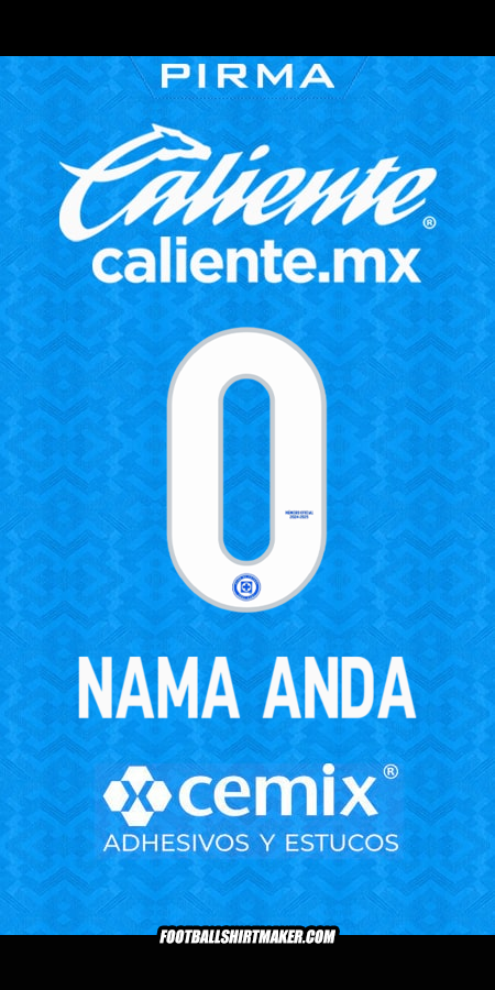 Jersey Cruz Azul 2024/2025 -  nama anda - 0