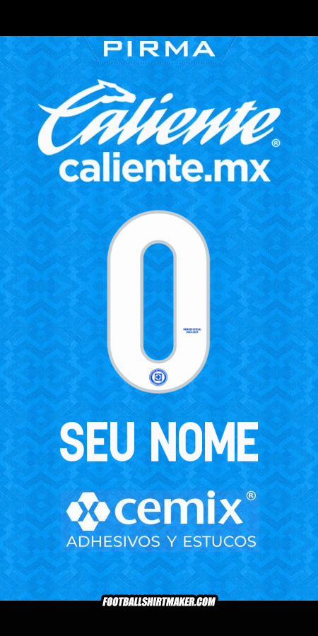 Camisa Cruz Azul 2024/2025 -  seu nome - 0