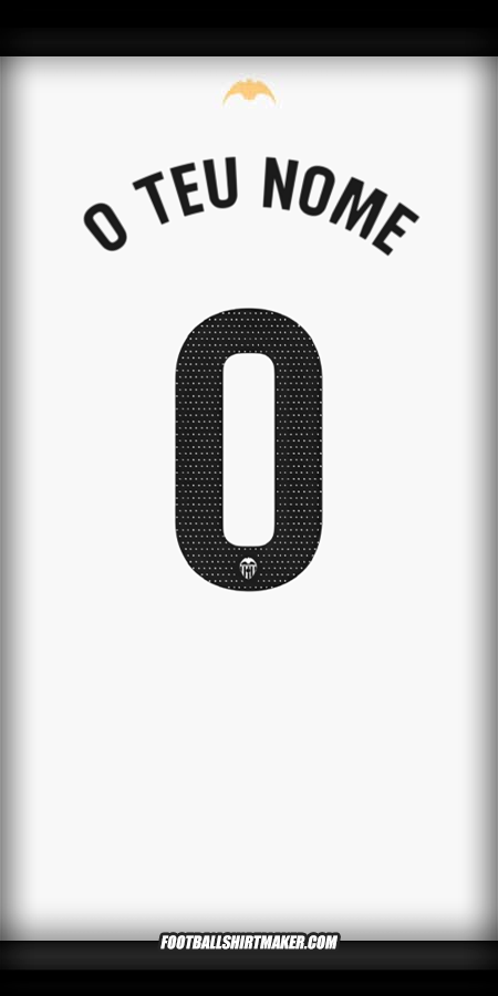 Camisola Valencia CF 2024/2025 -  o teu nome - 0