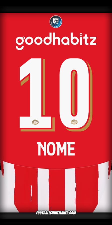 Camisa PSV 2024/2025 -  nome - 10