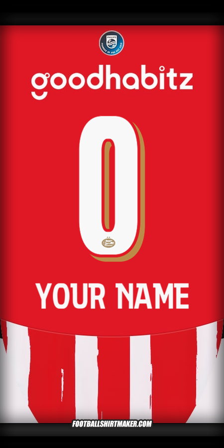 Jersey PSV 2024/2025 -  your name - 0