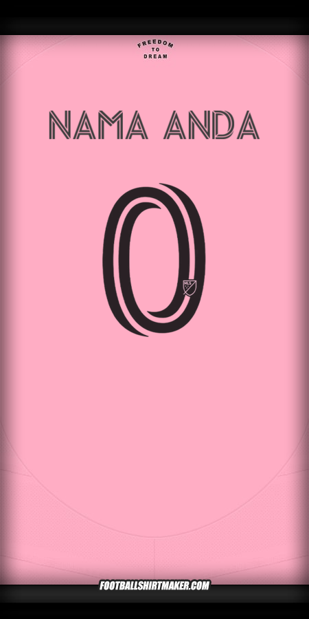Jersey Inter Miami 2025 -  nama anda - 0