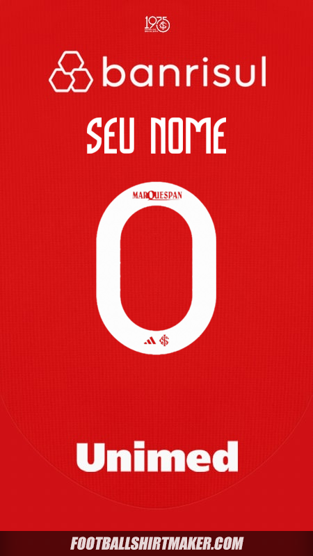 Camisa Internacional 2025 -  seu nome - 0