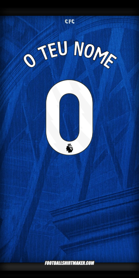 Camisola Chelsea 2025/2026 -  o teu nome - 0