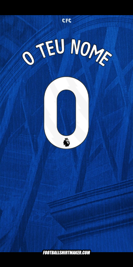 Camisola Chelsea 2025/2026 -  o teu nome - 0