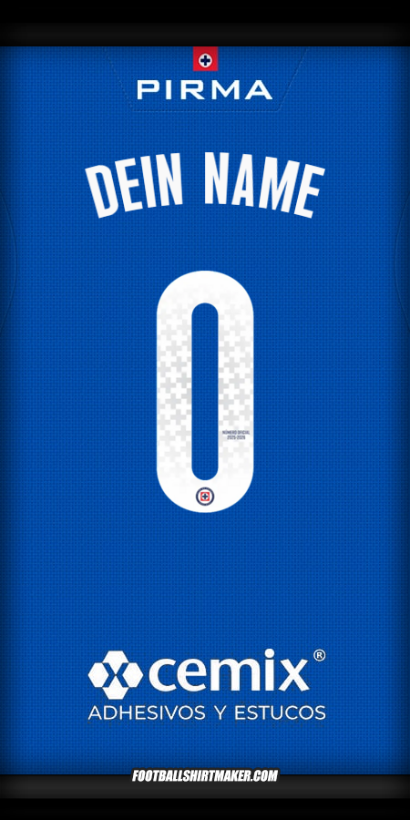 Trikot Cruz Azul 2025/2026 -  dein name - 0