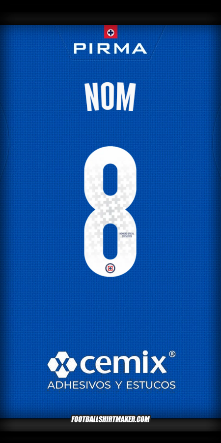 Maillot Cruz Azul 2025/2026 -  nom - 8