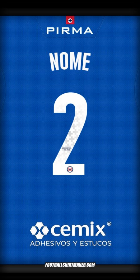 Camisa Cruz Azul 2025/2026 -  nome - 2