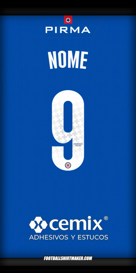 Maglia Cruz Azul 2025/2026 -  nome - 9