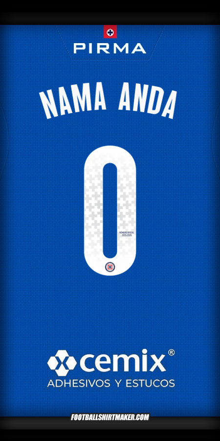 Jersey Cruz Azul 2025/2026 -  nama anda - 0