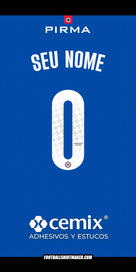 Camisa Cruz Azul 2025/2026 -  seu nome - 0