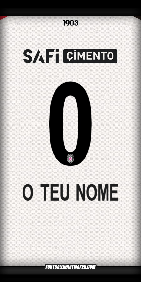 Camisola Besiktas JK 2025/2026 -  o teu nome - 0