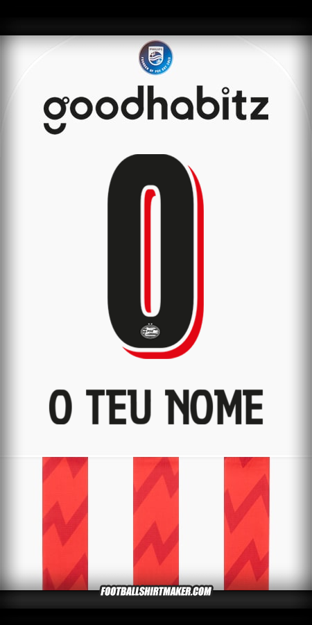 Camisola PSV 2025/2026 -  o teu nome - 0