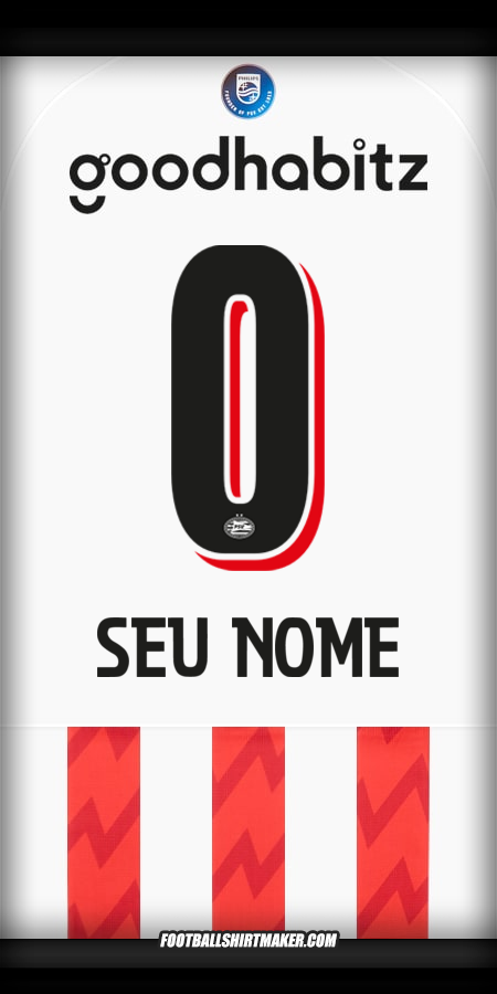 Camisa PSV 2025/2026 -  seu nome - 0