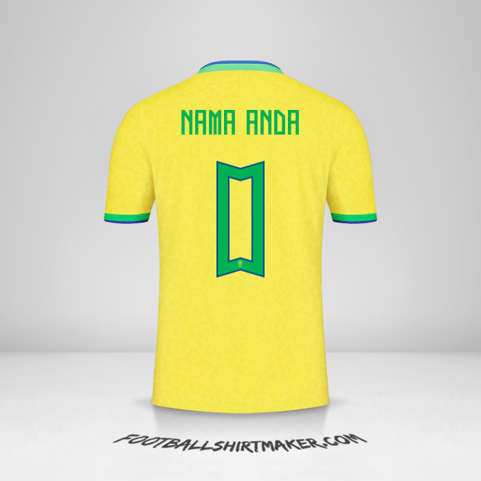 Jersey Brasil 2022 -  nama anda - 0