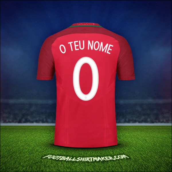Camisola Portugal 2016 -  o teu nome - 0