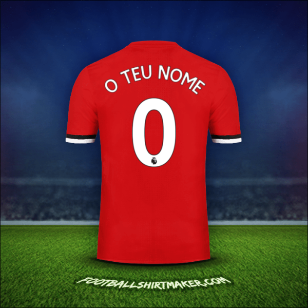 Camisola Manchester United 2017/18 -  o teu nome - 0
