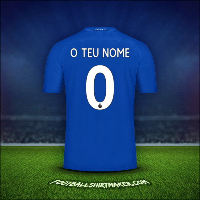 Camisola Chelsea 2017/18 -  o teu nome - 0