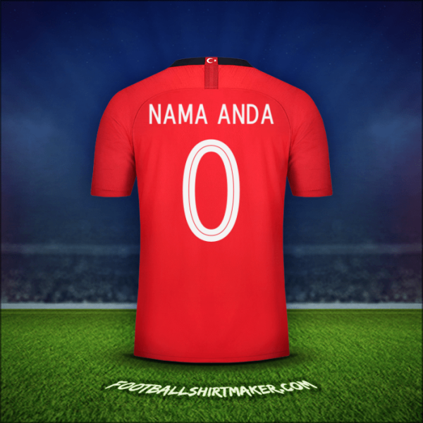 Jersey Turki 2018/19 -  nama anda - 0