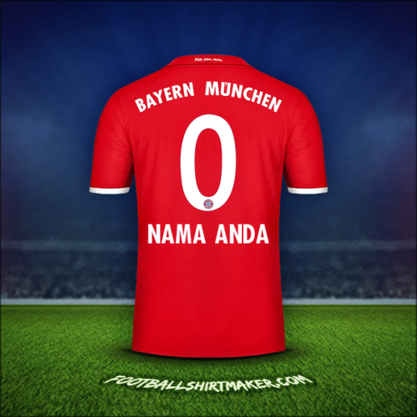 Jersey FC Bayern Munchen 2016/17 -  nama anda - 0