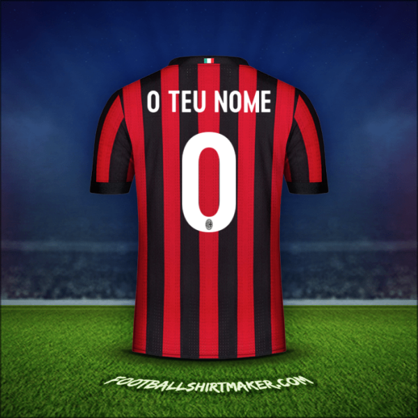Camisola AC Milan 2017/18 -  o teu nome - 0