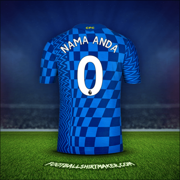 Jersey Chelsea 2021/2022 -  nama anda - 0