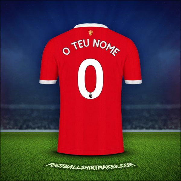 Camisola Manchester United 2021/2022 -  o teu nome - 0