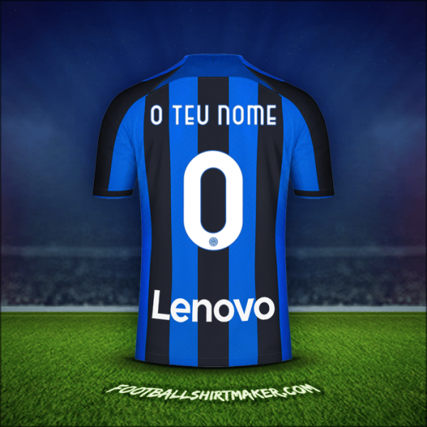 Camisola Inter 2022/2023 -  o teu nome - 0