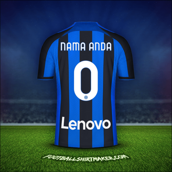 Jersey Inter 2022/2023 -  nama anda - 0