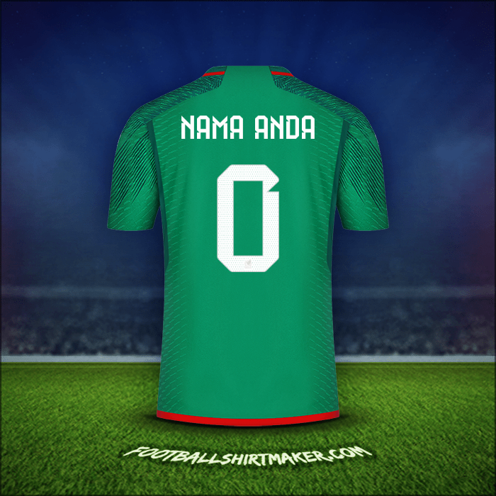 Jersey Meksiko 2022 -  nama anda - 0