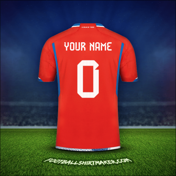 Jersey Chile 2022/2023 -  your name - 0