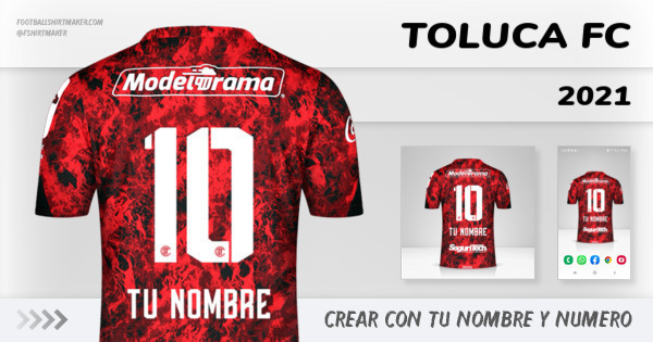 Crear jersey Toluca FC 2021 con tu Nombre y Número