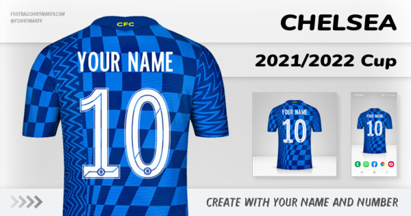 Create custom Chelsea jersey 2021/2022 Cup with your name