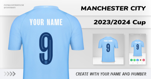 create Manchester City jersey 2023/2024 Cup with your name and number letters numbers font ttf nameset avatar wallpaper custom personalized