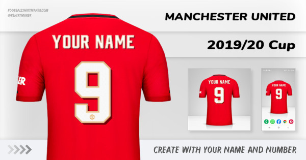 Create custom Manchester United jersey 2019/20 with your name