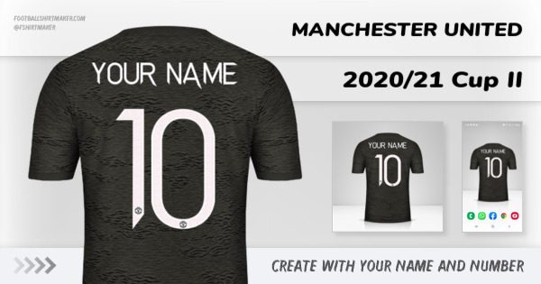 create Manchester United shirt 2020/21 Cup II with your name and number letters numbers font ttf nameset avatar wallpaper custom personalized