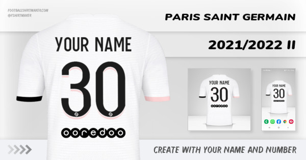 create Paris Saint Germain jersey 2021/2022 II with your name and number letters numbers font ttf nameset avatar wallpaper custom personalized